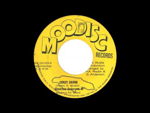Gladstone Anderson & Mudie's All Stars - Crazy Skank