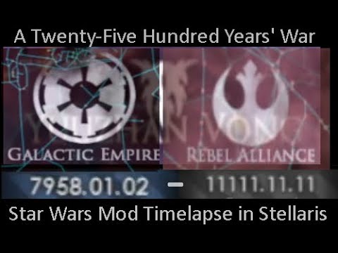 2500 Years of War - A Star Wars Timelapse in Stellaris
