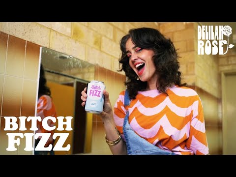 Bitch Fizz - Delilah Rose Official Music Video