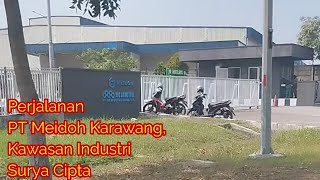 Perjalanan PT Meidoh Karawang, Kawasan Industri Surya Cipta