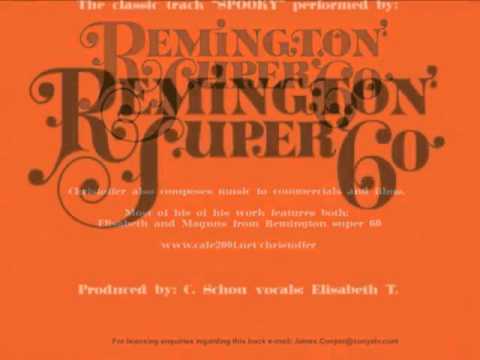 Remington super 60 - Spooky