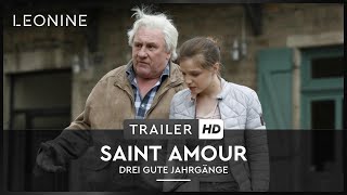 Saint Amour - Drei gute Jahrgänge Film Trailer