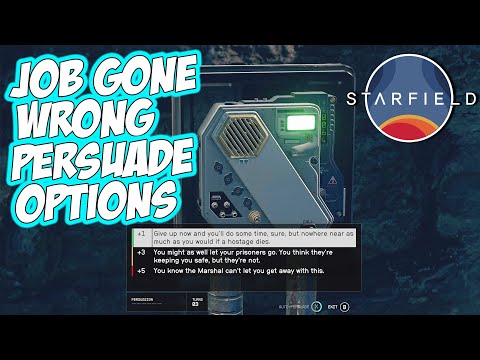 Starfield - Job Gone Wrong (Persuade Dialogue Options)