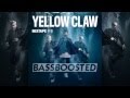 Yellow Claw Mixtape #8 BASS BOOSTED HD\HQ ...