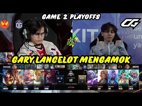 GARY LANCELOT MENGAMOK❗SRG OG VS CG ESPORTS PLAYOFFS GAME2❗MPL MY S16❗