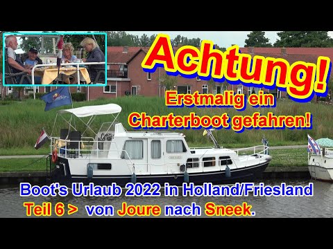 Teil 6 -  Charterboot's Tour 2022 - Bootsurlaub im Juli 2022" auf einer Jacht in Holland/Friesland