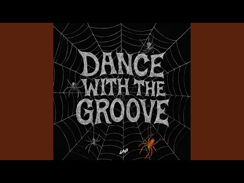 Dance with the Groove