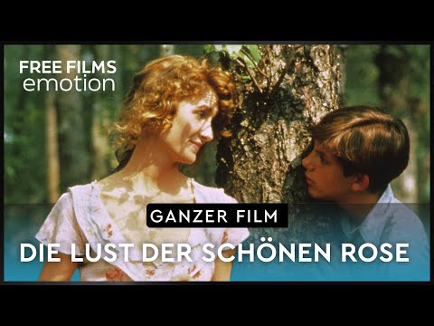 Die Lust der schönen Rose -  ganzer Film auf Deutsch kostenlos schauen