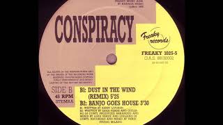 Conspiracy - Dust In The Wind (Remix) (B1)