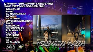 Download lagu DJ TotoJawo ™ - CINTA SAMPAI MATI & NGAMEN 5 FUNKOT SPECIAL REQUEST [ Persi Untuk Claudia ] 2023 mp3