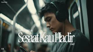Download lagu Harvey Malaiholo • Sesaat Kau Hadir (Cover) • Pop Jazz Version mp3