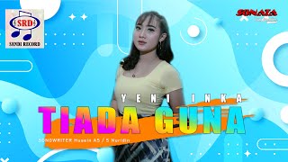 Download lagu Yeni Inka Feat OM.Sonata - Tiada Guna [ ] mp3
