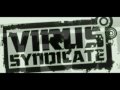 Virus Syndicate - Talk to Frank