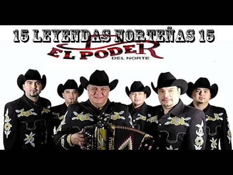 15 Éxitos Norteños del Poder del Norte (Leyendas de LA NORTEÑITA)