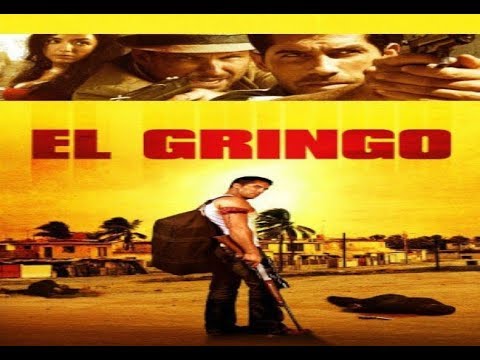 فيلم El Gringo  BluRay 2012 مترجم بجودة عالية