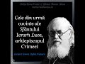 Cele Din Urmă Cuvinte Ale Sfântului Ierarh Luca Arhiepiscopul Crimeei