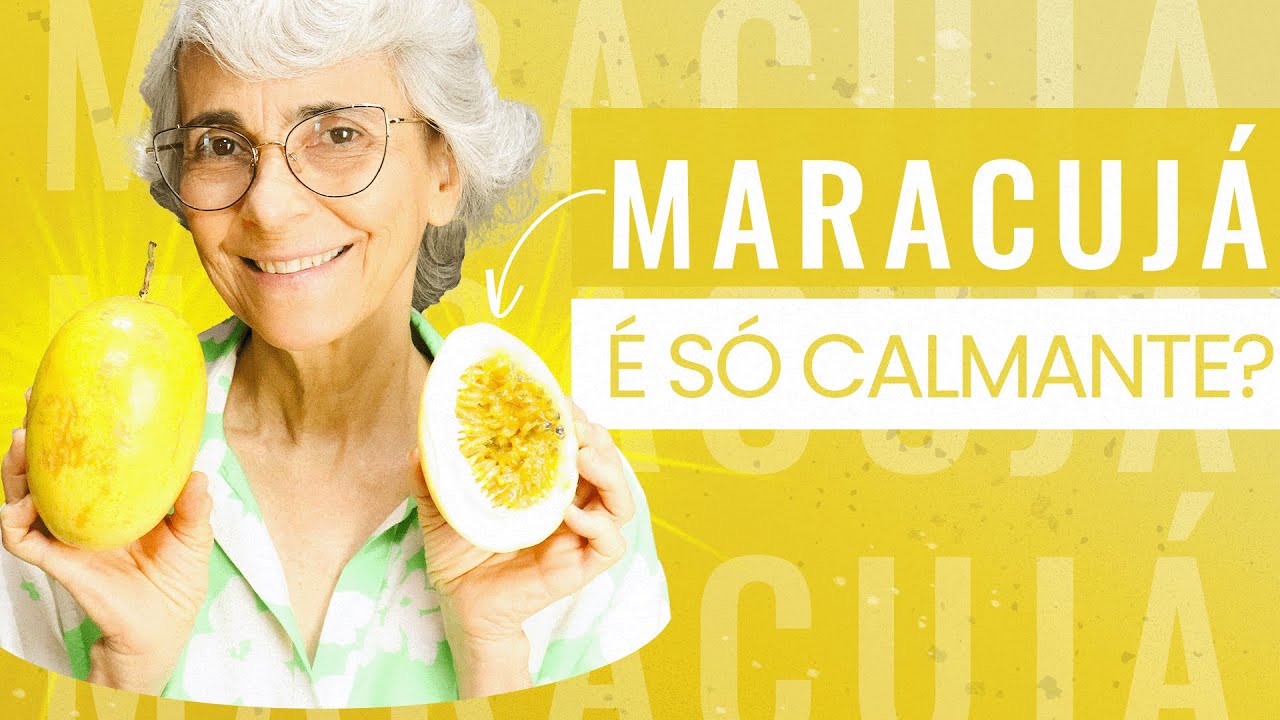 Maracujá: tem a ver com diabetes, envelhecimento precoce, saúde vascular e muito mais