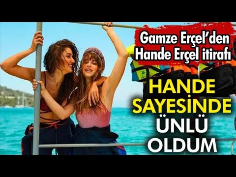 Gamze Erçel'den Hande Erçel itirafı. "Hande sayesinde ünlü oldum"