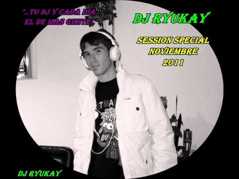 02. Dj RyuKay Session Special Noviembre 2011