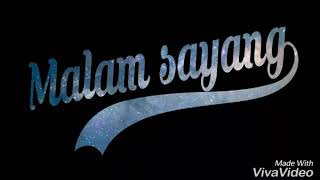 Download lagu Story wa kedap kedip malam sayang mp3