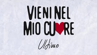 Vieni nel mio cuore Music Video
