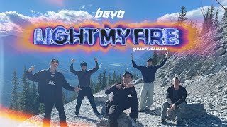 BGYO | ‘Light My Fire’ [Banff National Park | Alberta, Canada]