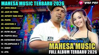 Download lagu CINTA MULIA - JAUH KO PERGI - Ajeng Febria - BRODIN - MAHESA MUSIC FULL ALBUM 2026 mp3
