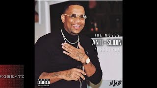 Joe Moses - Anti / Sliding [Freestyle] [New 2018]