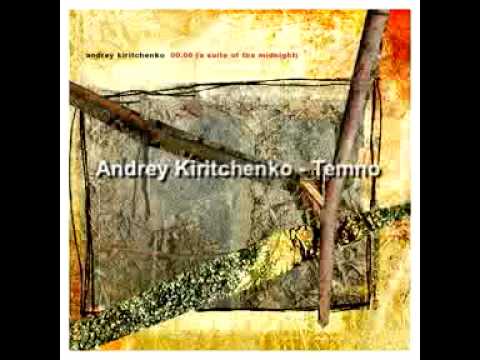 Andrey Kiritchenko - Temno