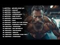 Best Gym Motivation Songs 2024 Top Gym Workout Songs Best Motivational Music 2024