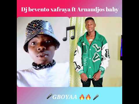 Arnaudjos baby ft DJ Xafraya GBOYAA (Audio officiel)