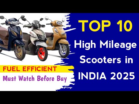 Top 10 Best Mileage Scooty in India 2025 | Highest Mileage Scooters 2025 | 70 kmpl Mileage Scooters