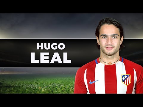HUGO LEAL ► Amazing Goals & Skills (Atlético de Madrid)