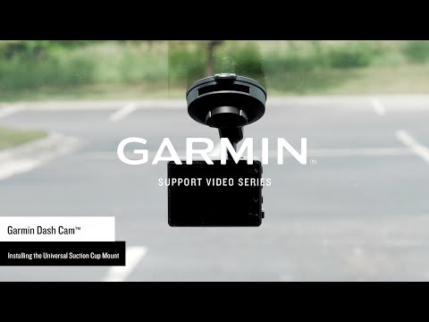 Garmin Support | Garmin Dash Cam™ Universal Suction Cup Mount | Installation