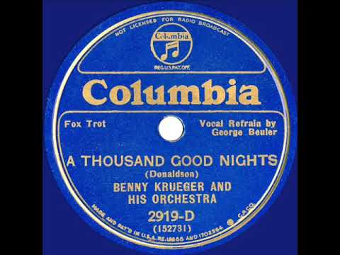 1934 Bennie Krueger - A Thousand Goodnights (George Beuler, vocal)