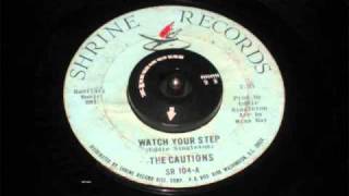 Cautions - Watch Your Step - Northern Soul