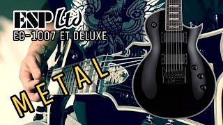 Video thumbnail for LTD EC-1007 ET DELUXE by Mika Lagreen