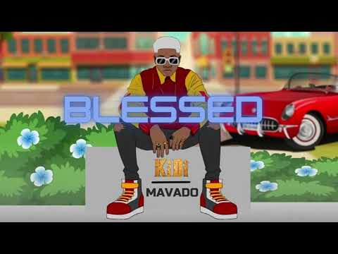 Blessed by KiDi ft Mavado