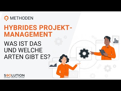 Was ist hybrides Projektmanagement und welche Arten gibt es?
