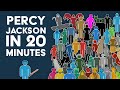 Percy Jackson In 20 Minutes