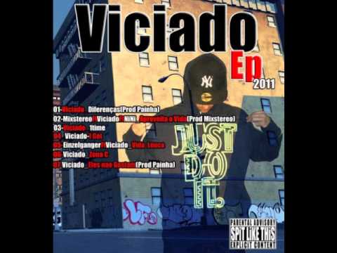 Viciado - Diferenças (Prod. Painha)