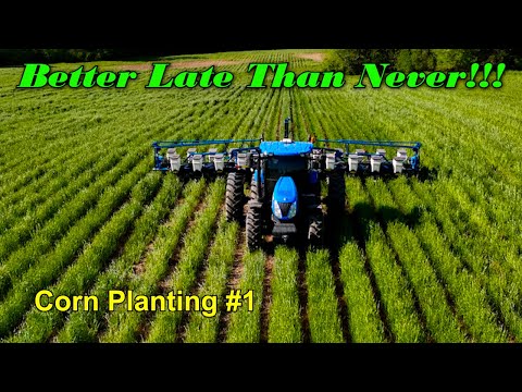 Better Late Than Never!! Corn Planting #1 (5/1/23)