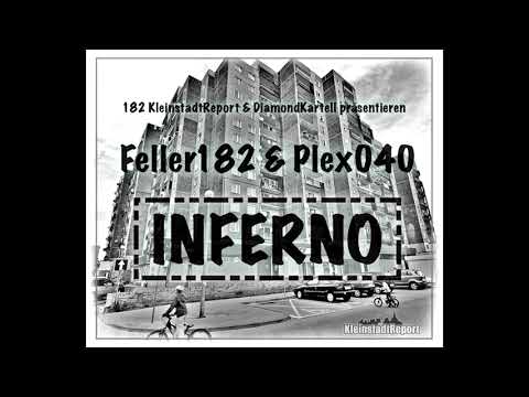 Feller182 feat. Plex040 - Inferno