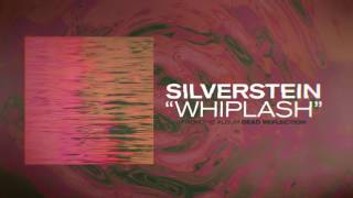 Silverstein - Whiplash