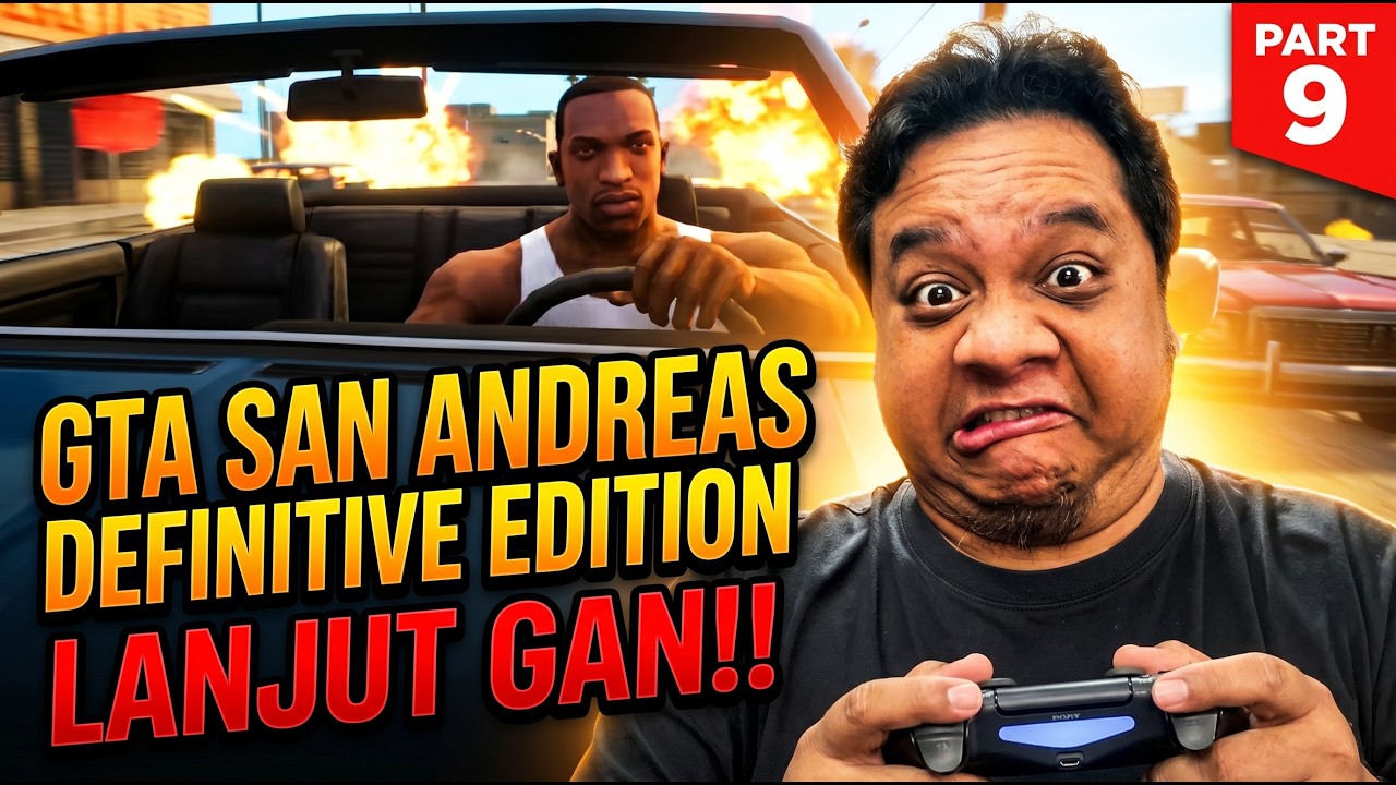 Bentar Aja Soalnya Ngantuk - GTA San Andreas Definitive Edition 2024 (Part 9)