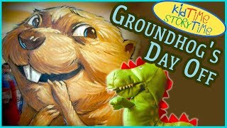 Story of Groundhog's Day Off for Groundhog's Day | Kid Book Read Aloud