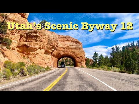 Utah's Scenic Byway 12. " A Journey Through Time Scenic Byway".