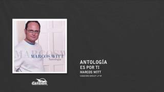 Es por ti - Marcos Witt