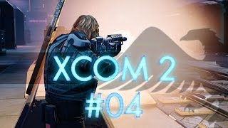 XCOM 2 #04 Hacking - Let