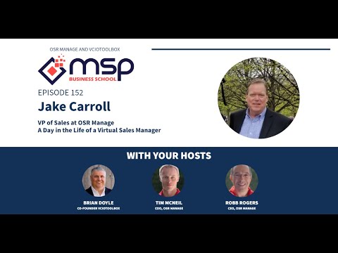 EP 152 Jake Carroll – A Day in the Life of a Virtual Sales Manager